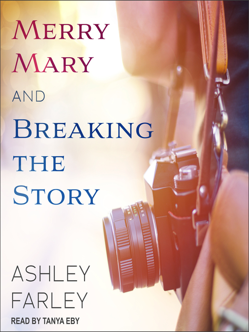 Cover image for Merry Mary & Breaking the Story